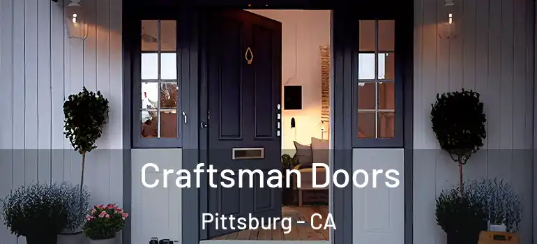  Craftsman Doors Pittsburg - CA